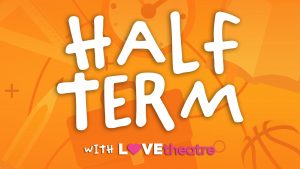 Half Term graphic